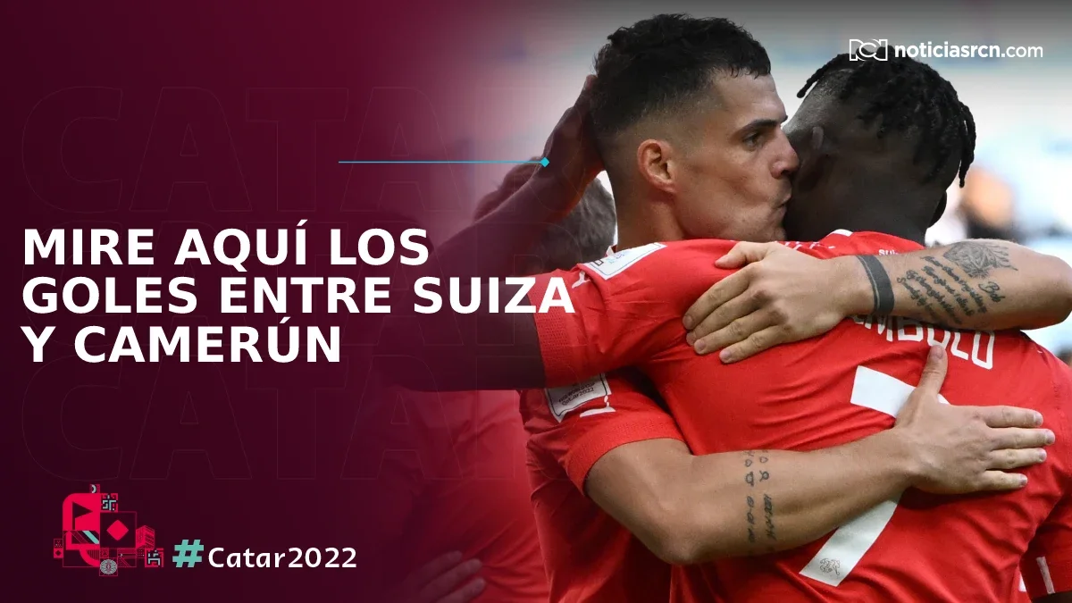 Goles del partido Suiza vs Camerún