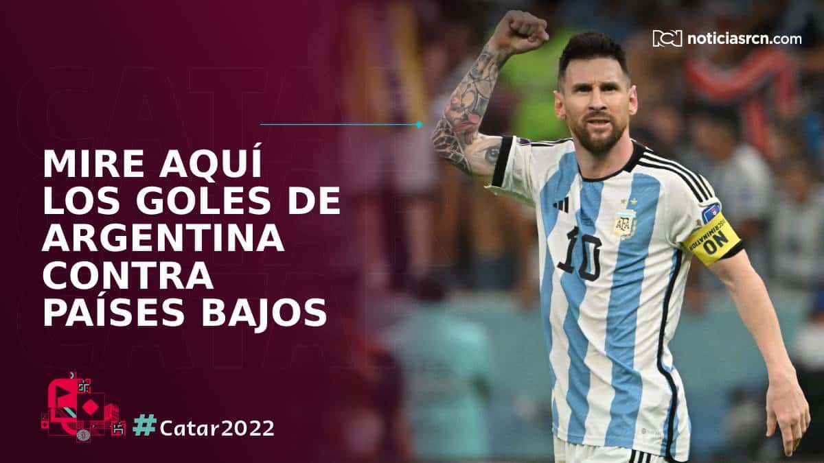 Goles Países Bajos 2-2 Argentina: Mundial Catar 2022