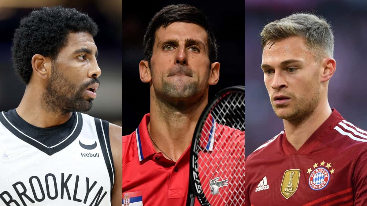 Kyrie Irving, Novak Djokovic y Joshua Kimmich
