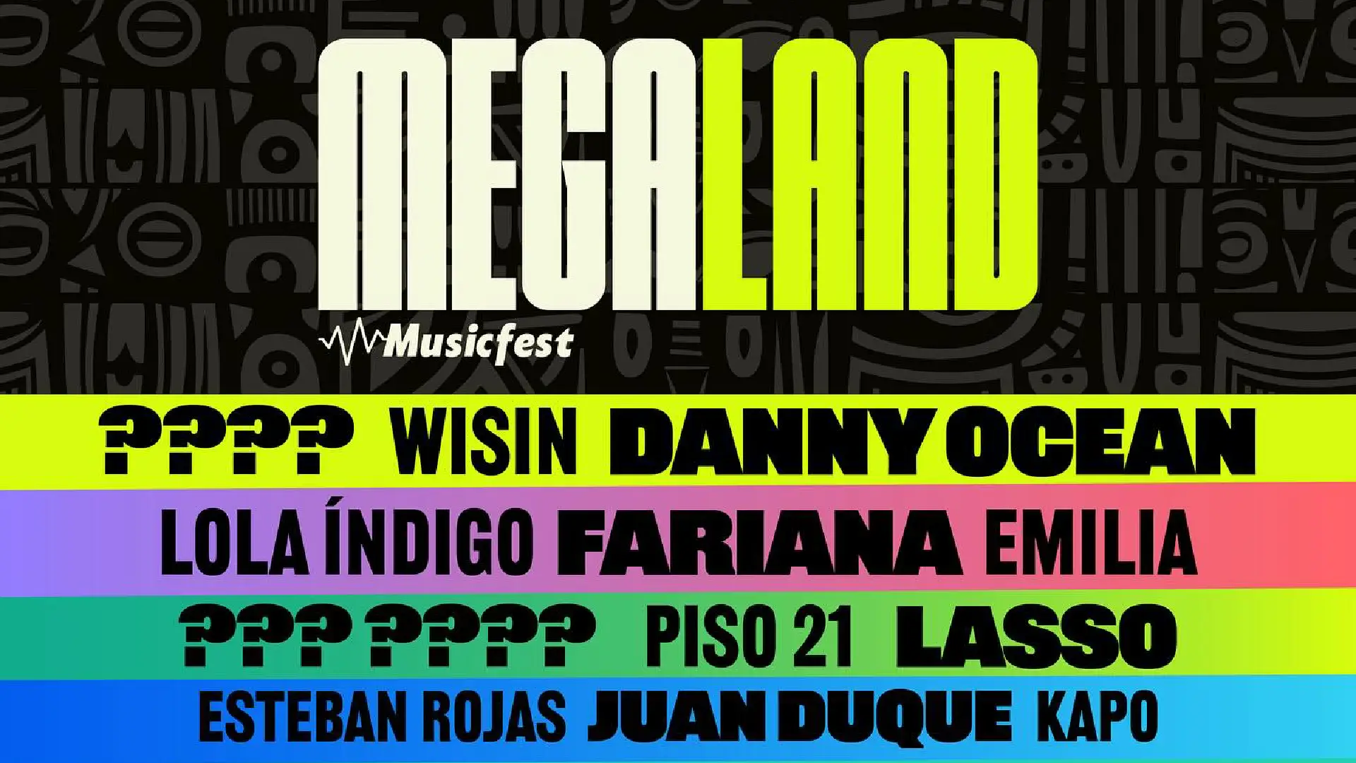 Artistas que se presentan en el Megaland