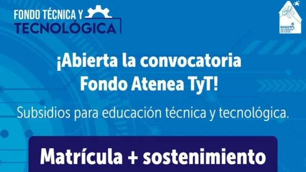 Atenea abre inscripciones para becas técnicas y tecnológicas en Bogotá Atenea abre inscripciones para becas técnicas y tecnológicas en Bogotá
