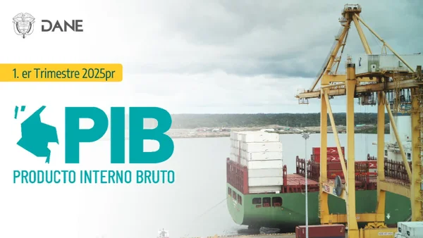El PIB de Colombia creció 2,7% en el primer trimestre de 2025: Dane