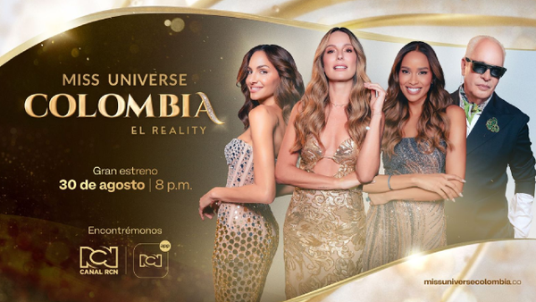 ¡Miss Universe Colombia, el reality, ya tiene fecha de estreno!