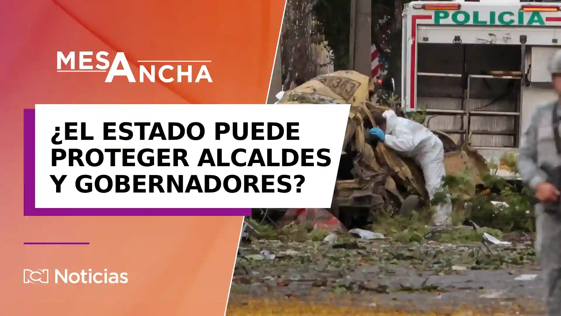 ¿El Estado tiene capacidad para proteger a alcaldes y gobernadores amenazados?