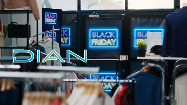 DIAN anunció aumento de controles por Black Friday y Black Days: visitarán más de 14.000 establecimientos DIAN anunció aumento de controles por Black Friday y Black Days: visitarán más de 14.000 establecimientos