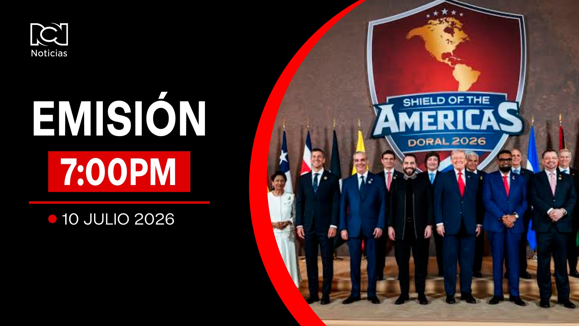 Emisión Noticias RCN 7:00 p. m. / viernes 10 de julio de 2026