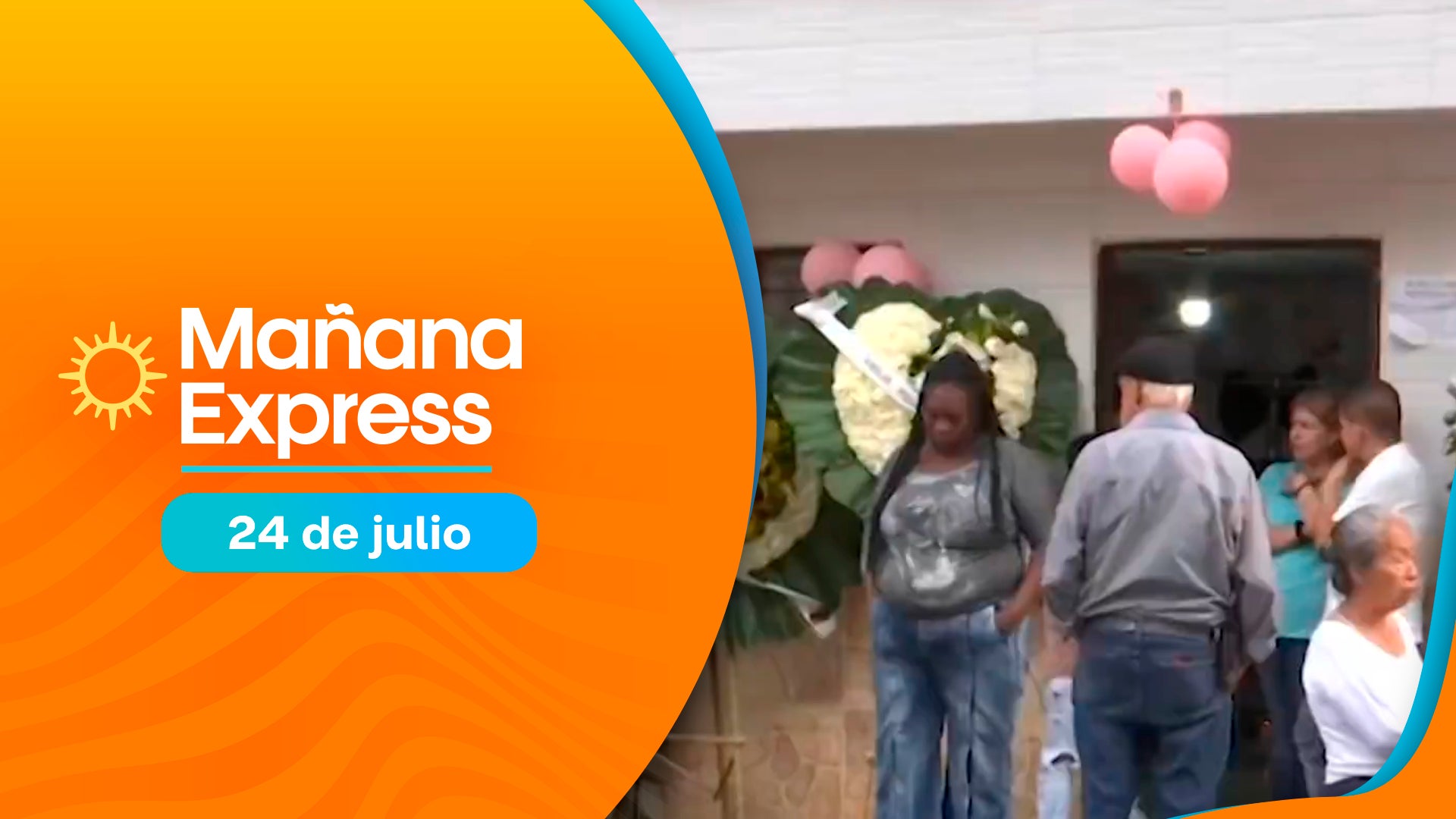 Mañana Express viernes 24 de julio de 2026