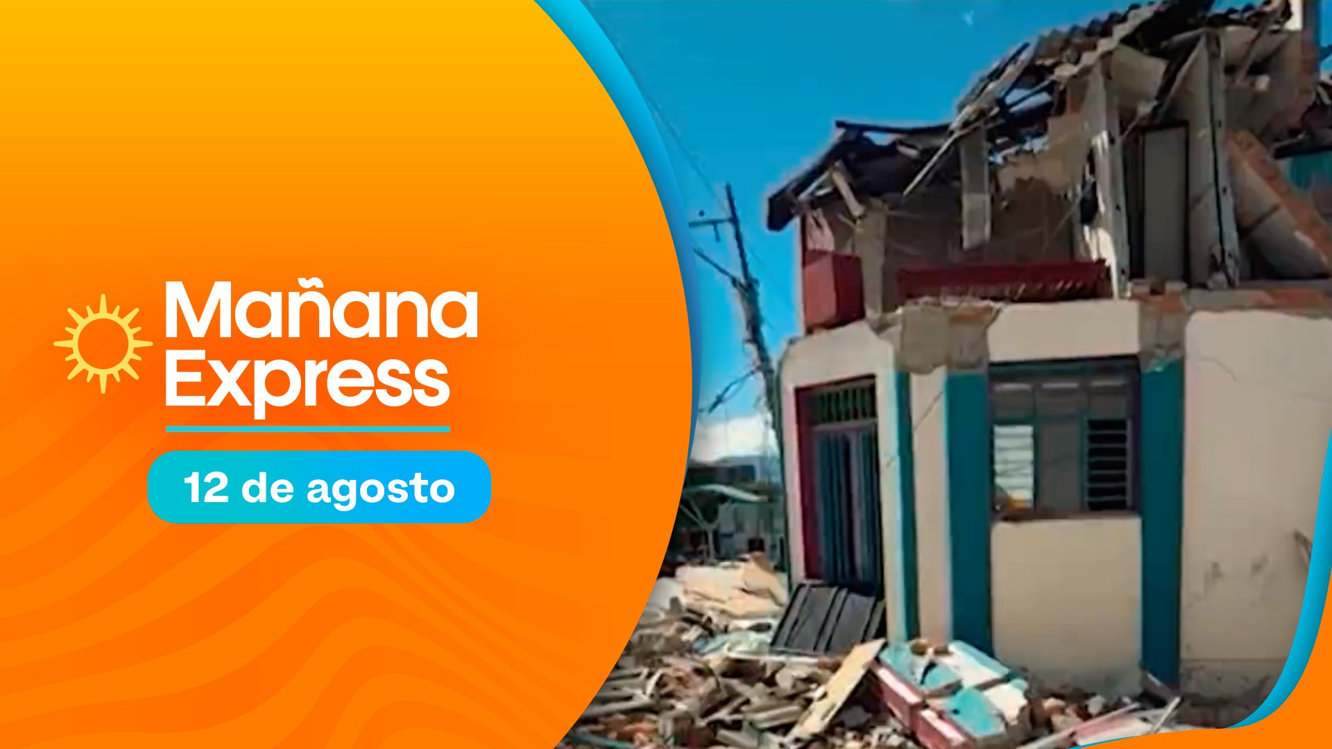 Mañana Express miércoles 12 de agosto de 2026