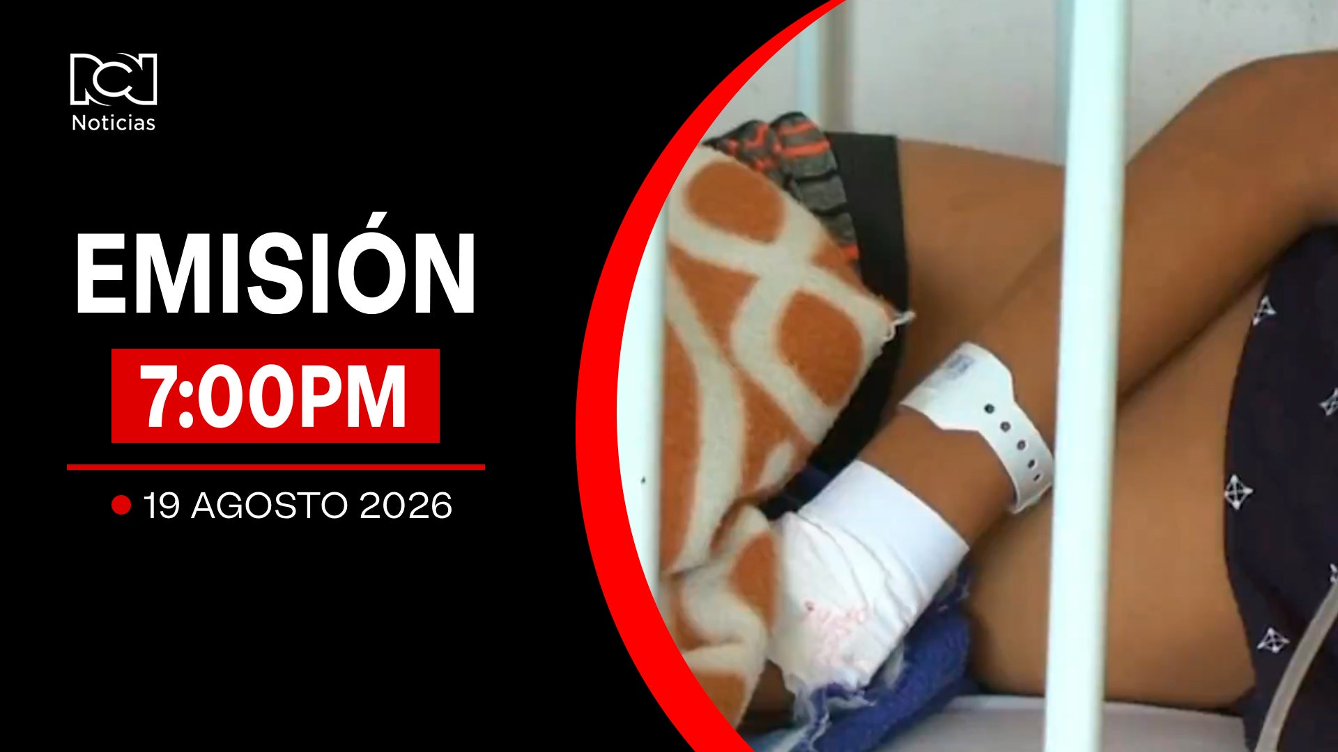 Emisión Noticias RCN 7:00 p.m. / miércoles 19 de agosto de 2026