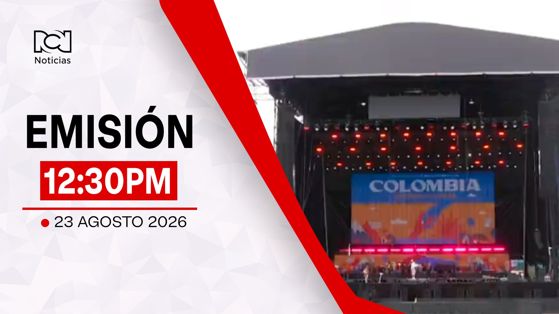 Emisión Noticias RCN 12:30 p.m. / domingo 23 de agosto de 2026