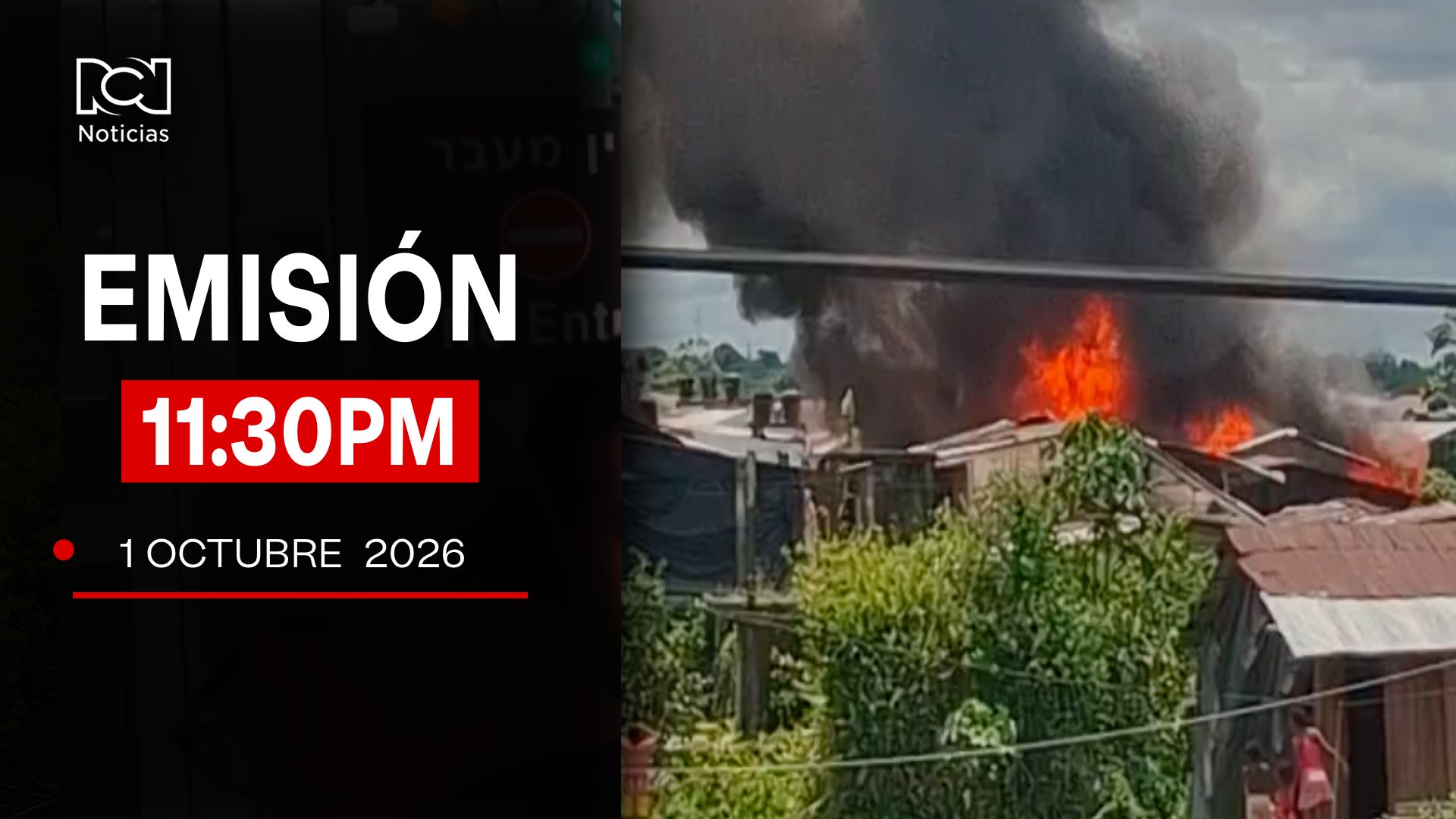 Emisión Noticias RCN 11:30 p.m. / jueves 1 de octubre de 2026