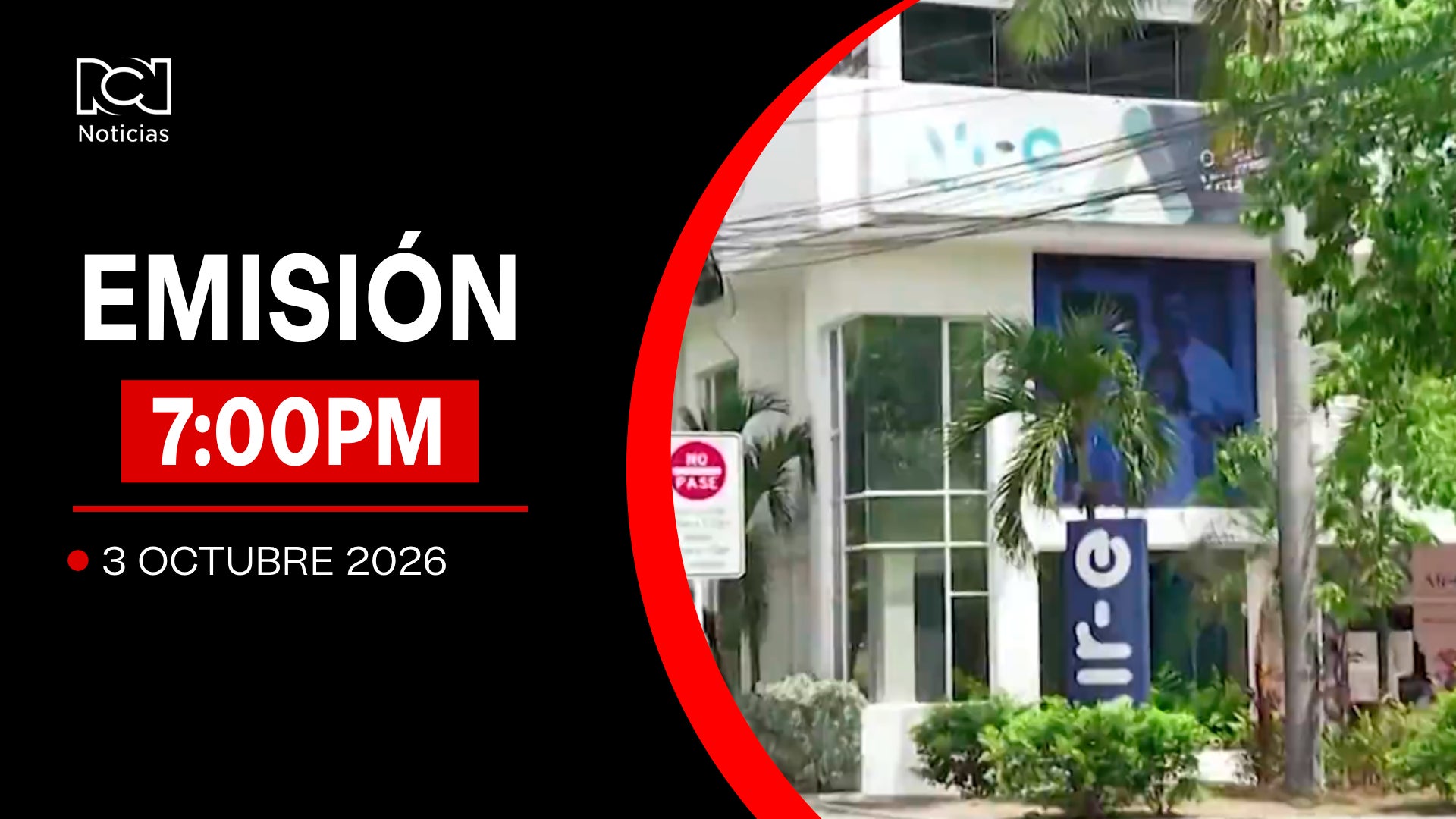 Emisión Noticias RCN 7:00 p.m. / sábado 3 de octubre de 2026