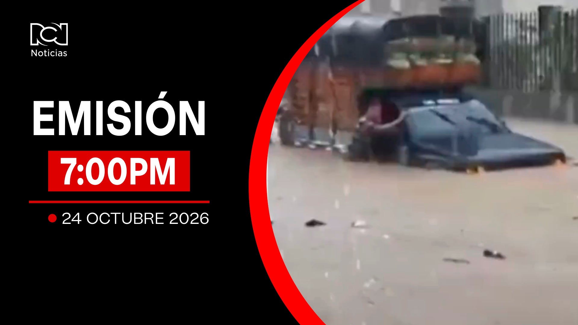 Emisión Noticias RCN 7:00 p.m. / sábado 24 de octubre de 2026